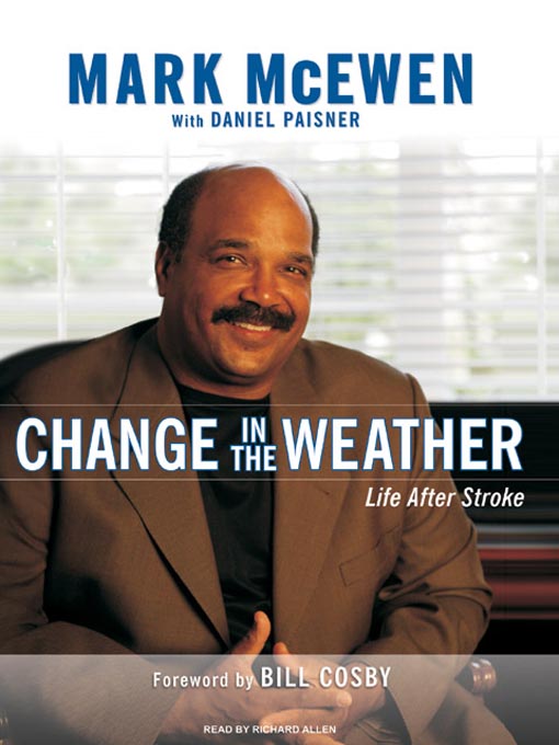 Title details for Change in the Weather by Mark McEwen - Available